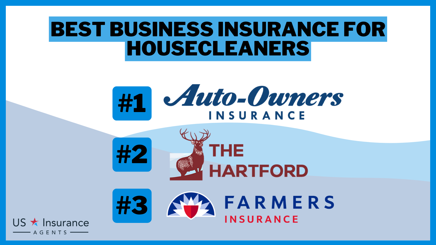 Auto Owners, The Hartford, Farmers: Best Business Insurance for Housecleaners