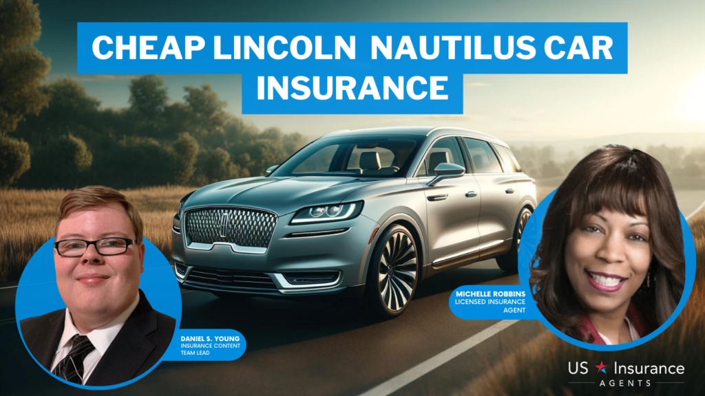 Cheap Lincoln Nautilus Car Insurance in 2026 (Top 10 Companies ...