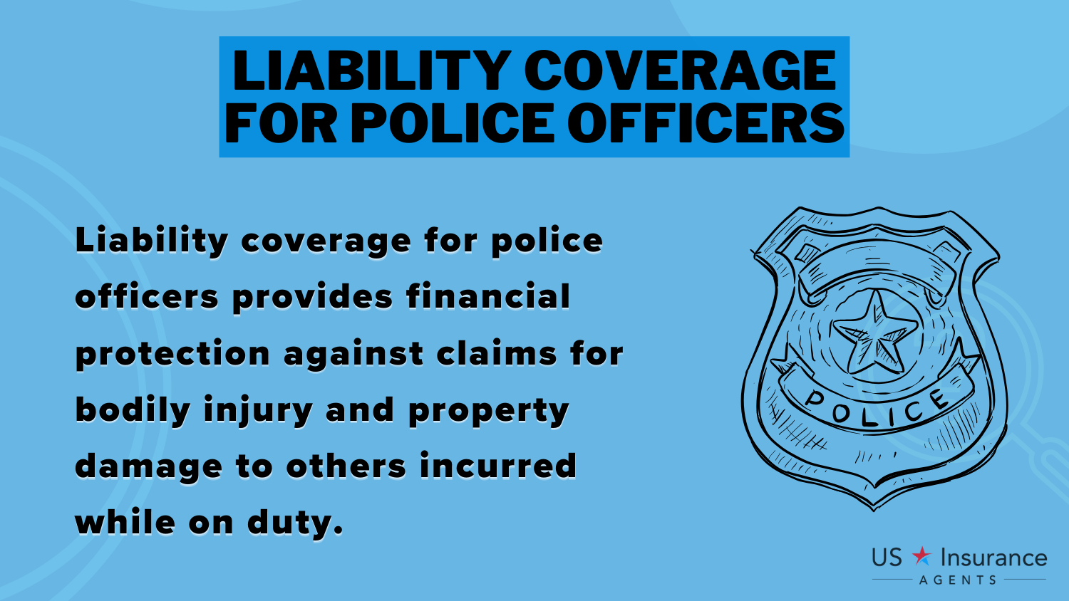 Liability Coverage for Police Officers: Progressive